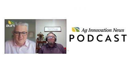 Ag Innovation News Podcast - Discussion with Darin Broton of Minnesota Agri-Growth Council